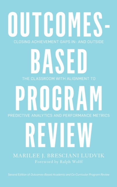 Book cover of: Outcomes-Based Program Review. By: Marilee J. Bresciani