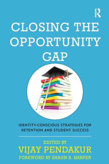 Book cover of: Closing the Opportunity Gap. By: Vijay Pendakur