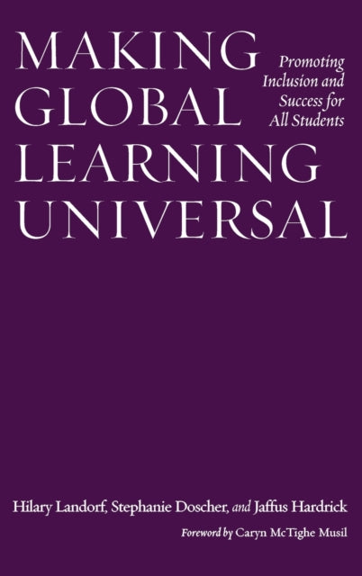 Book cover of: Making Global Learning Universal. By: Hilary Landorf