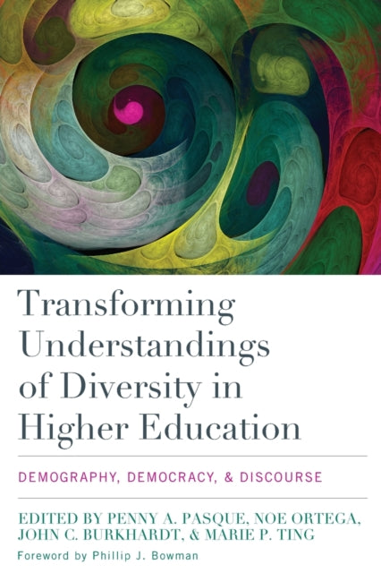Book cover of: Transforming Understandings of Diversity in Higher Education. By: Penny A. Pasque