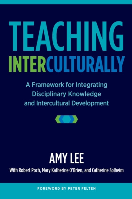 Book cover of: Teaching Interculturally. By: Amy Lee