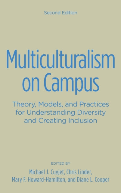 Book cover of: Multiculturalism on Campus. By: Michael J. Cuyjet
