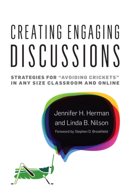 Book cover of: Creating Engaging Discussions. By: Jennifer H. Herman