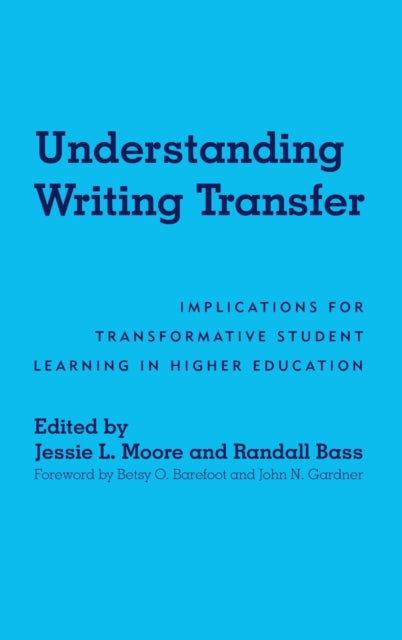 Book cover of: Understanding Writing Transfer. By: Randall Bass
