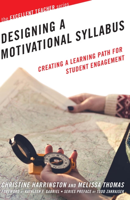Book cover of: Designing a Motivational Syllabus. By: Christine Harrington