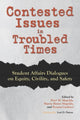 Book cover of: Contested Issues in Troubled Times. By: Peter M. Magolda