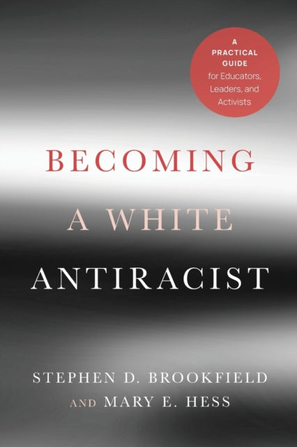 Becoming a White Antiracist