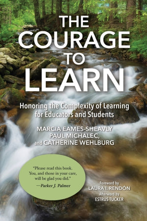 The Courage to Learn