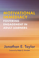 Book cover of: Motivational Immediacy. By: Jonathan E. Taylor