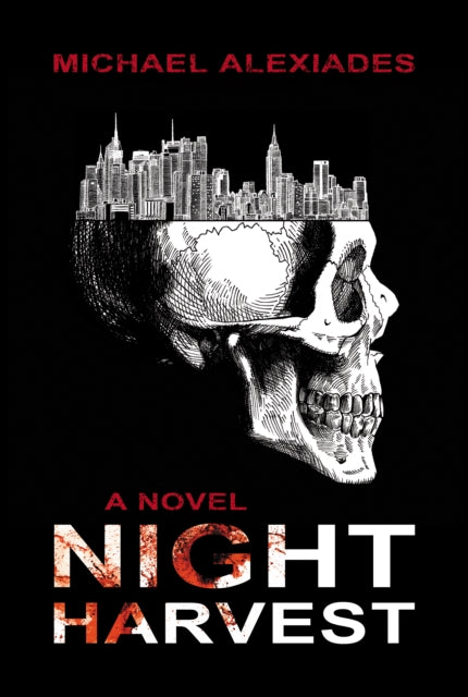 Book cover of: Night Harvest. By: Michael Alexiades