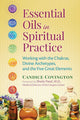 Book cover of: Essential Oils in Spiritual Practice. By: Candice Covington
