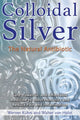 Book cover of: Colloidal Silver. By: Werner Kühni