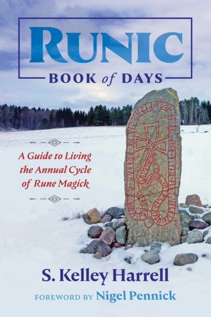 Book cover of: Runic Book of Days. By: S. Kelley Harrell