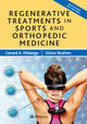 Book cover of: Regenerative Treatments in Sports and Orthopedic Medicine. By: Gerard A. Malanga
