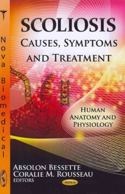 Book cover of: Scoliosis. By: Absolon Bessette