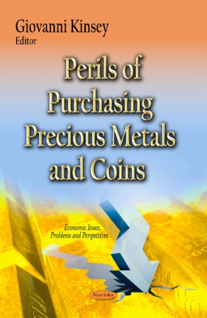 Book cover of: Perils of Purchasing Precious Metals & Coins. By: Guang Wu