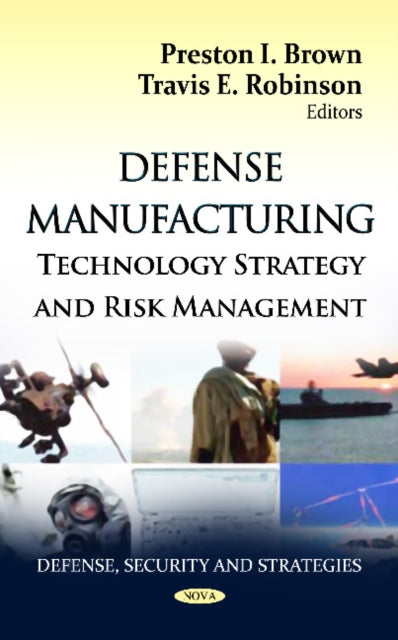 Book cover of: Defense Manufacturing. By: Preston I. Brown