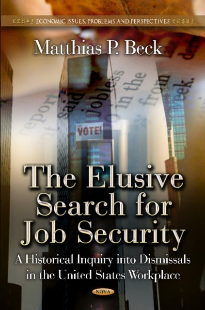 Book cover of: Elusive Search for Job Security. By: Matthias Beck