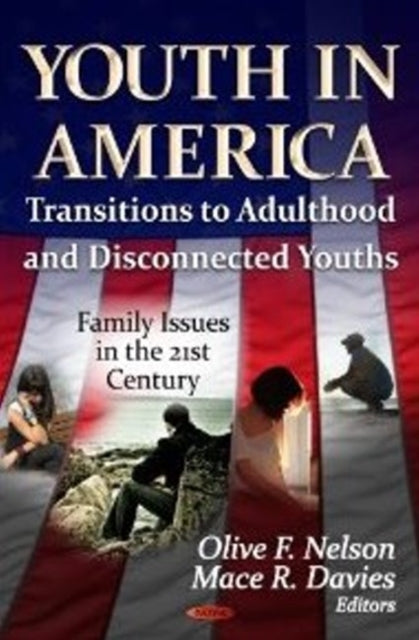 Book cover of: Youth in America. By: Olive F. Nelson