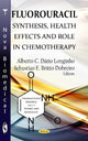 Book cover of: Fluorouracil. By: Alberto C. Dário Longinho