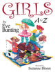 Book cover of: Girls A to Z. By: Eve Bunting
