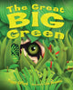 Book cover of: Great Big Green. By: Peggy Elizabeth Gifford