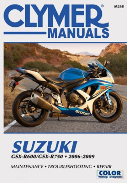 Book cover of: Suzuki GSX-R600/750 Motorcycle (2006-2009) Service Repair Manual. By: Haynes Publishing