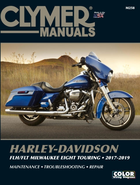 Book cover of: Clymer Harley-Davidson FLH/FLT Milwaukee Eight Touring 2017-2019 Repair Manual. By: Ron Wright