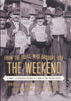 Book cover of: From the Folks Who Brought You the Weekend. By: Priscilla Murolo