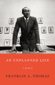 Book cover of: Unplanned Life. By: Franklin A. Thomas