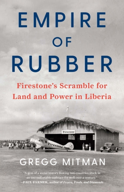 Book cover of: Empire of Rubber. By: Gregg Mitman