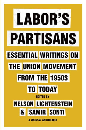 Labor's Partisans