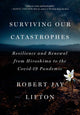 Book cover of: Surviving Our Catastrophes