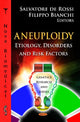 Book cover of: Aneuploidy. By: Salvatore De Rossi