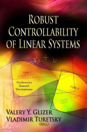 Robust Controllability of Linear Systems