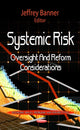 Book cover of: Systemic Risk. By: Jeffrey Banner