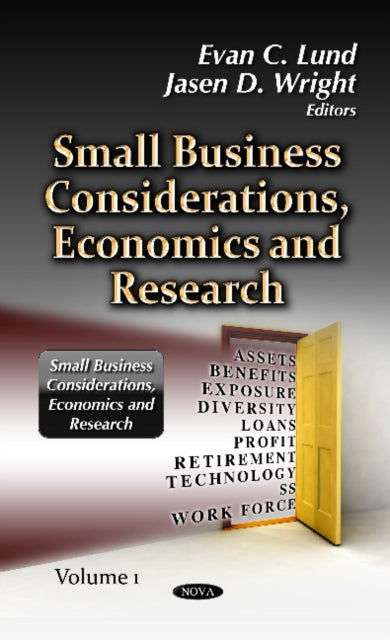 Book cover of: Small Business Considerations, Economics & Research. By: Evan C. Lund