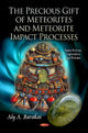 Book cover of: Precious Gift of Meteorites & Meteorite Impact Processes. By: Aly A. Barakat