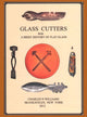 Book cover of: Glass Cutters with a Brief History of Flat Glass. By: Charles N. Williams