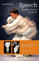 Book cover of: Speech - Invisible Creation in the Air. By: Serge Maintier