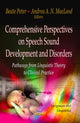 Book cover of: Comprehensive Perspectives on Speech Sound Development & Disorders. By: Beate Peter