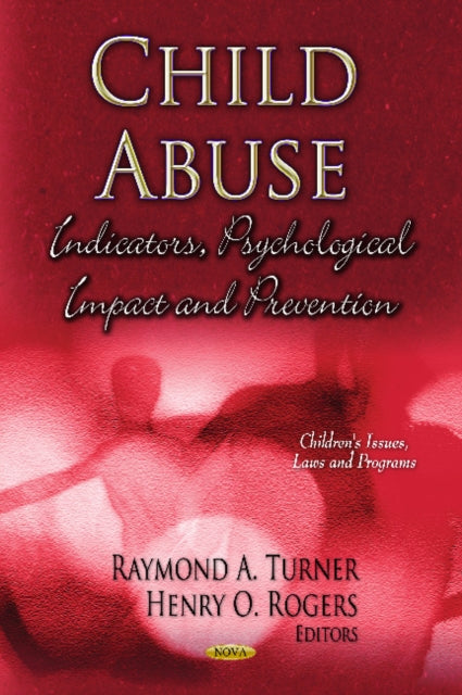 Book cover of: Child Abuse. By: Raymond A. Turner