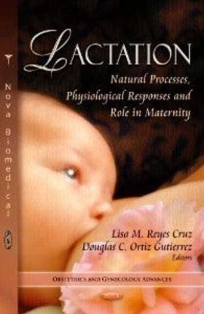 Book cover of: Lactation. By: Lisa M. Reyes Cruz