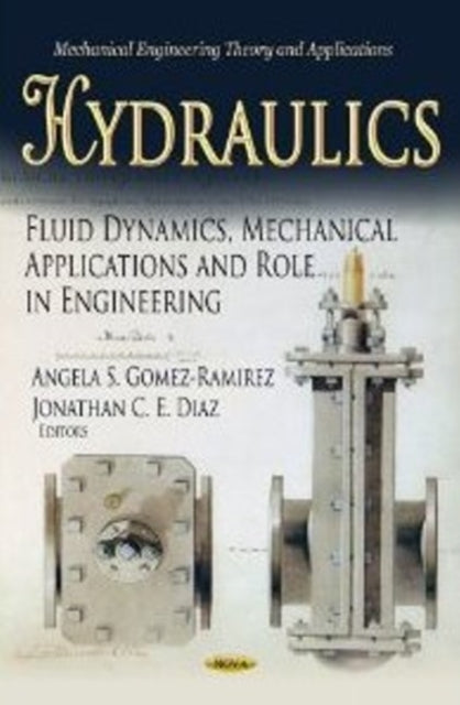 Book cover of: Hydraulics. By: Angela S. Gomez-Ramirez