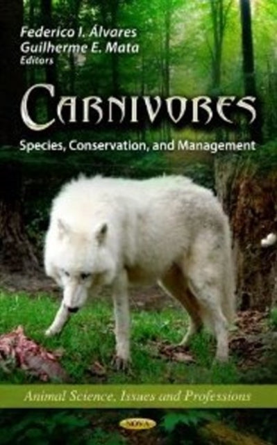Book cover of: Carnivores. By: Federico I. Álvares