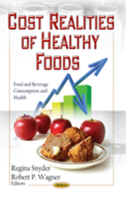 Book cover of: Cost Realities of Healthy Foods
