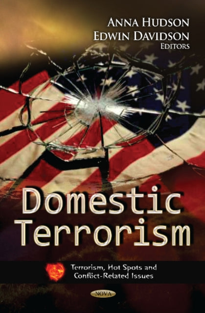 Book cover of: Domestic Terrorism. By: Anna Hudson