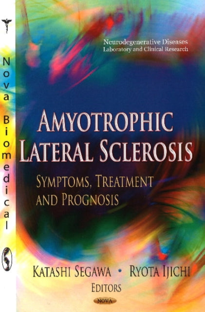 Book cover of: Amyotrophic Lateral Sclerosis