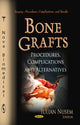 Book cover of: Bone Grafts. By: Iulian Nusem