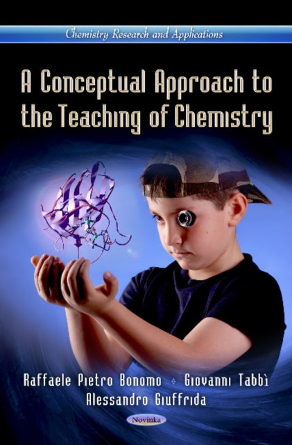 Book cover of: Conceptual Approach to the Teaching of Chemistry. By: Raffaele Pietro Bonomo
